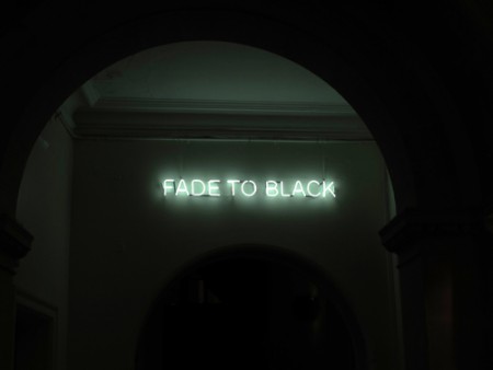 fade to black - tim etchells neon - 2012sml.jpg